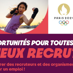 Forum emploi JOP : travailler pour les Jeux de Paris 2024, ça vous tente ?