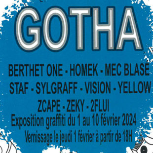 « Gotha » : le graffiti en expo