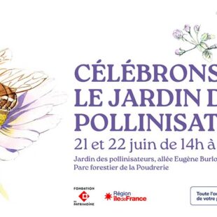 Venez découvrir le Jardin des pollinisateurs au Parc de La Poudrerie !