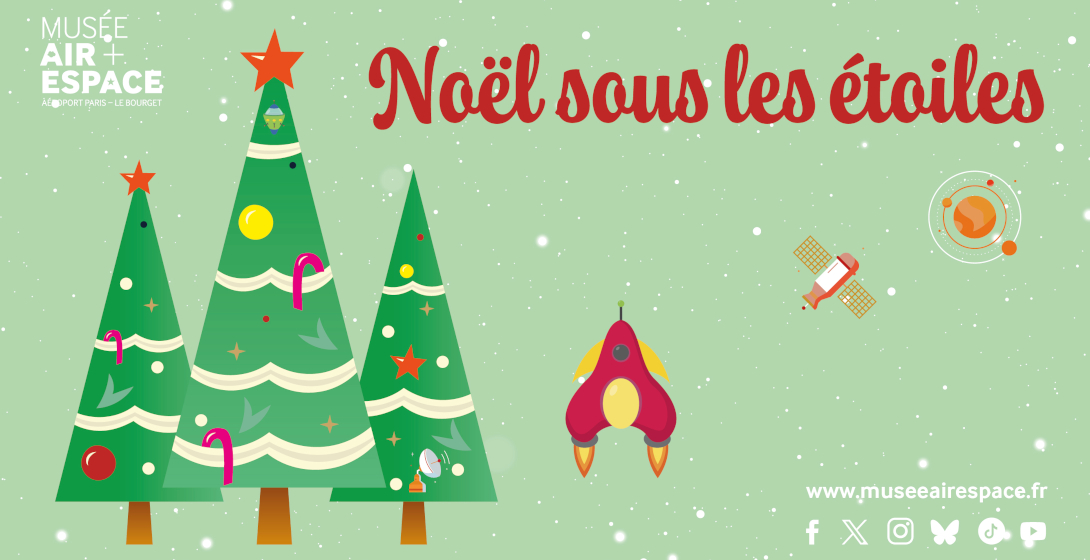 Musée de l’Air et de l’Espace : un Noël sous les étoiles