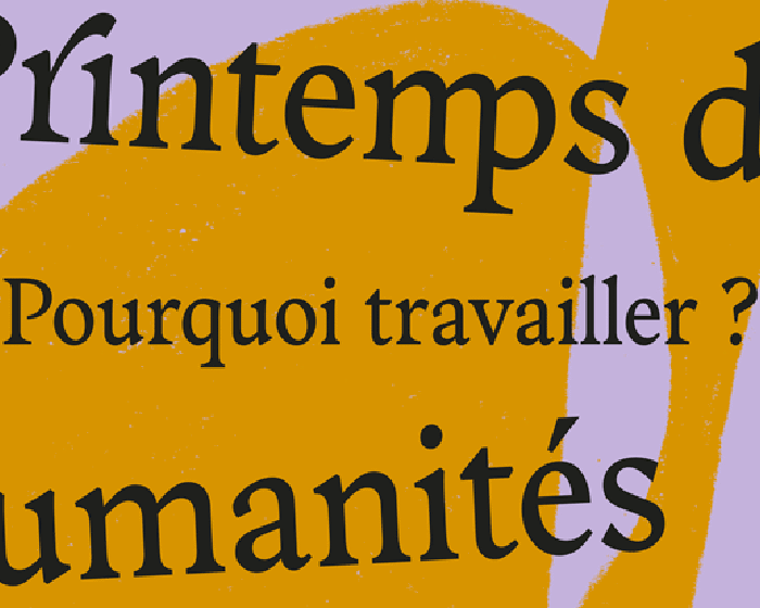 « Pourquoi travailler ? »